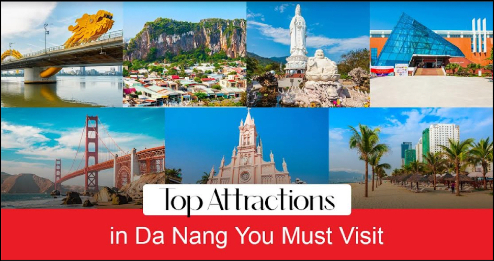 Top_Attractions_in_Da_Nang_You_Must_Visit