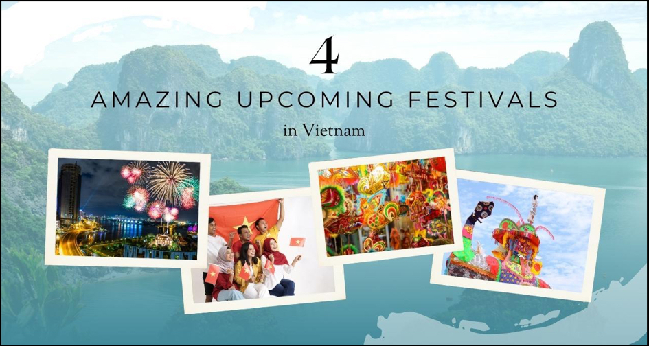 Amazing Upcoming Festivals in Vietnam