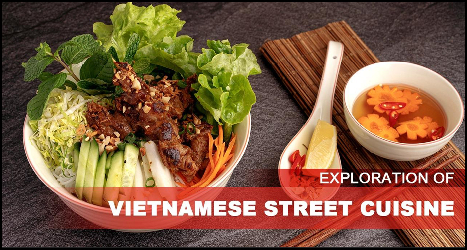 Exploration of Vietnamese Street Cuisine